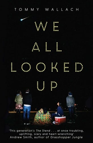 We All Looked Up - Tommy Wallach · 2015