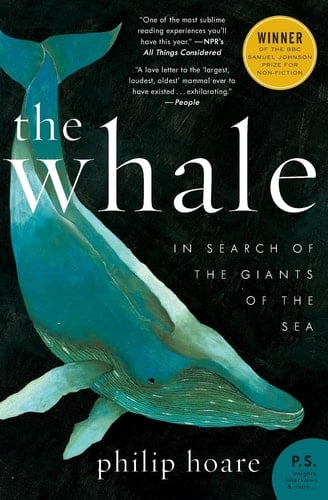 The Whale - Philip Hoare · 2016