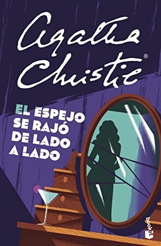 El espejo se rajó de lado a lado - Agatha Christie · 2022