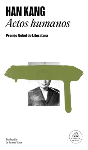 Actos Humanos / Human Acts - Han Kang · 2025