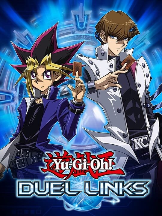 Yu-Gi-Oh! Duel Links - Android · iOS · PC (Microsoft Windows)