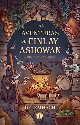 Las aventuras de Finlay Ashowan: De brujas y banquetes - Delemhach · 2025