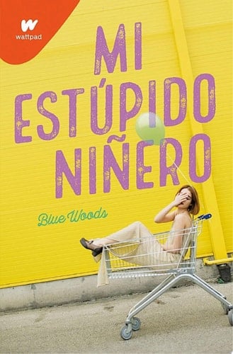 Mi estúpido niñero - Blue Woods · 2020