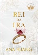 Rei da Ira - Ana Huang · 2023