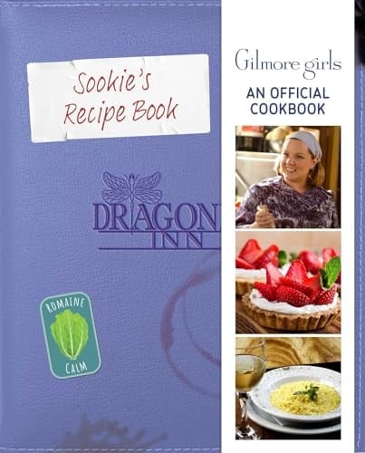 Sookie's Recipe Book: Gilmore Girls: An Official Cookbook - Elena Craig, Elizabeth Fish, Micol Ostow · 2025