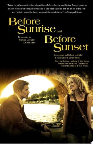 Before Sunrise & Before Sunset Two Screenplays - Richard Linklater · 2005