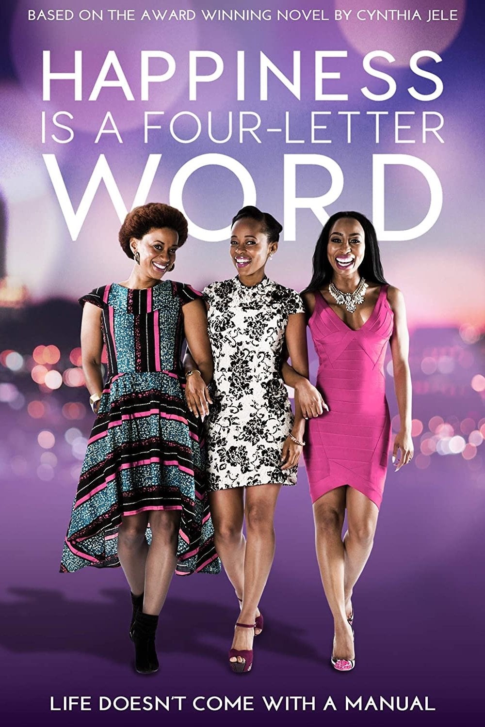 Happiness Is a Four-Letter Word - Thabang Moleya · 2016