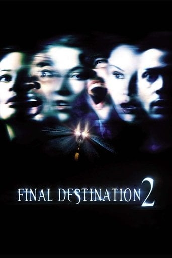 Final Destination 2 - David R. Ellis · 2003