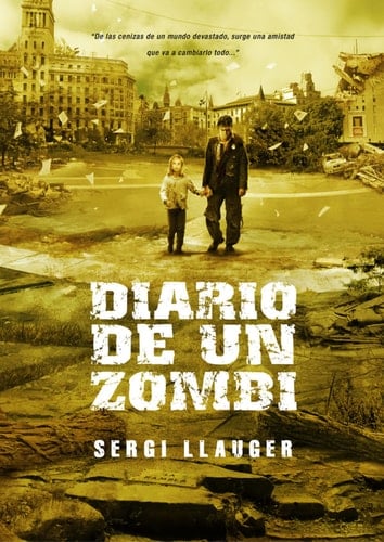 Diario de un zombi - Sergi Llauger Fructuso