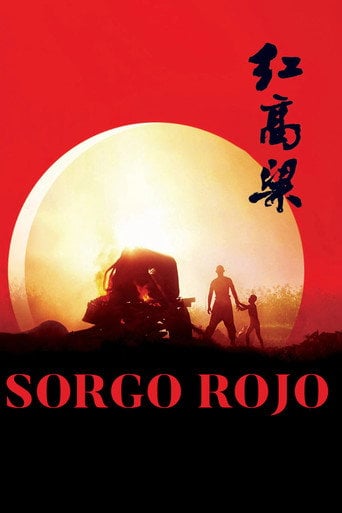 Sorgo rojo - Zhang Yimou · 1988