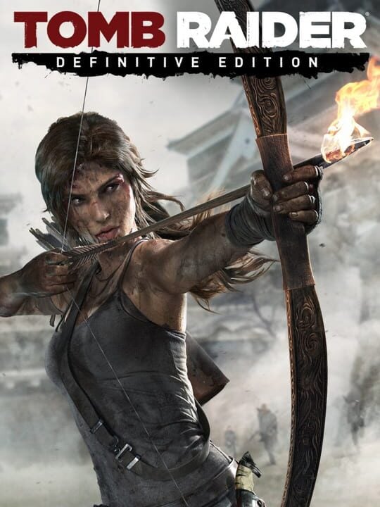 Tomb Raider: Definitive Edition - Google Stadia 路 PC (Microsoft Windows) 路 PlayStation 4 路 Xbox One