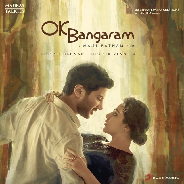 OK Bangaram (Original Motion Picture Soundtrack) - Album · A.R. Rahman