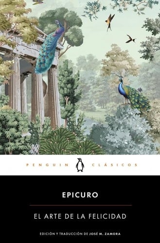 El arte de la felicidad - Epicuro · 2025