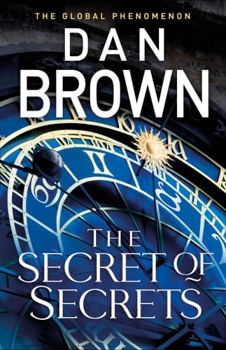 The Secret of Secrets - Dan Brown · 2025