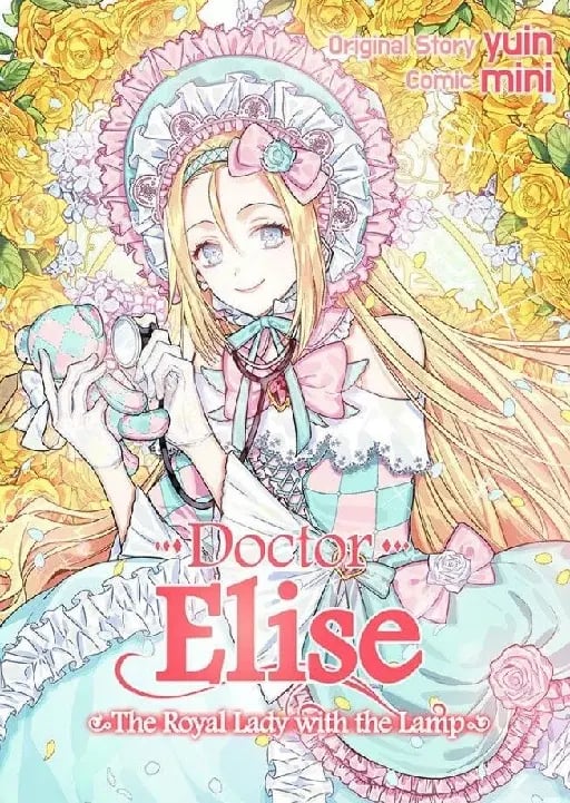 Doctor Elise: The royal lady with the lamp