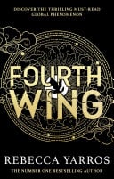 Fourth Wing - Rebecca Yarros · 2023