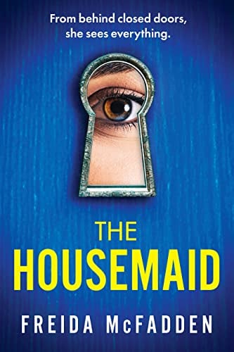 The housemaid - Freida McFadden