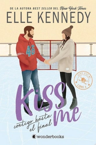 Contigo hasta el final KissMe 4 - Elle Kennedy · 2025