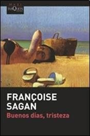 Buenos Dias, Tristeza - Francoise Sagan · 2014