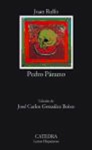 Pedro Paramo - Juán Rulfo · 2004