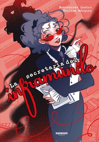 La secretaria del inframundo - Montserrat Castro, Paulina Márquez
