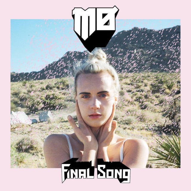 Final Song - Song · MØ