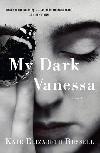 My Dark Vanessa - Kate Elizabeth Russell