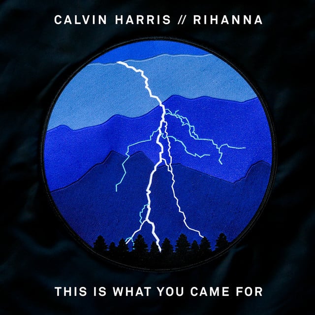 This Is What You Came For - Song · Calvin Harris, Rihanna