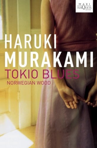 Tokio Blues - Haruki Murakami • 2009