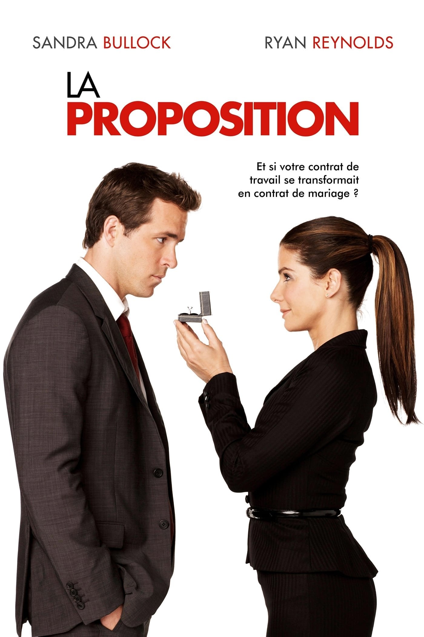 La Proposition - Anne Fletcher · 2009