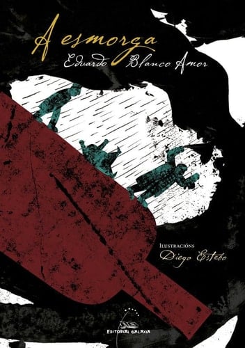 A esmorga - Eduardo Blanco Amor • 2020