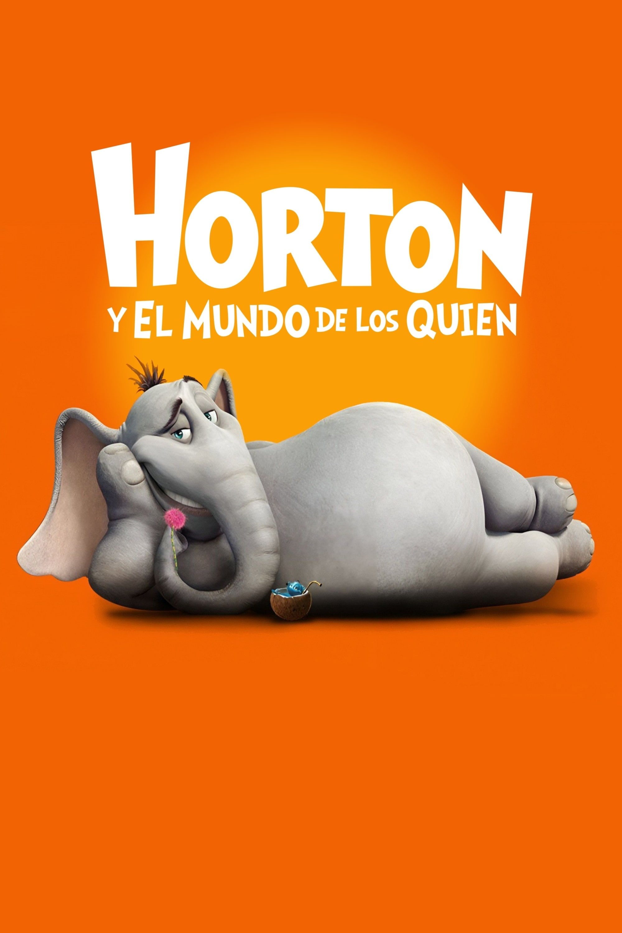 Horton - Steve Martino · 2008