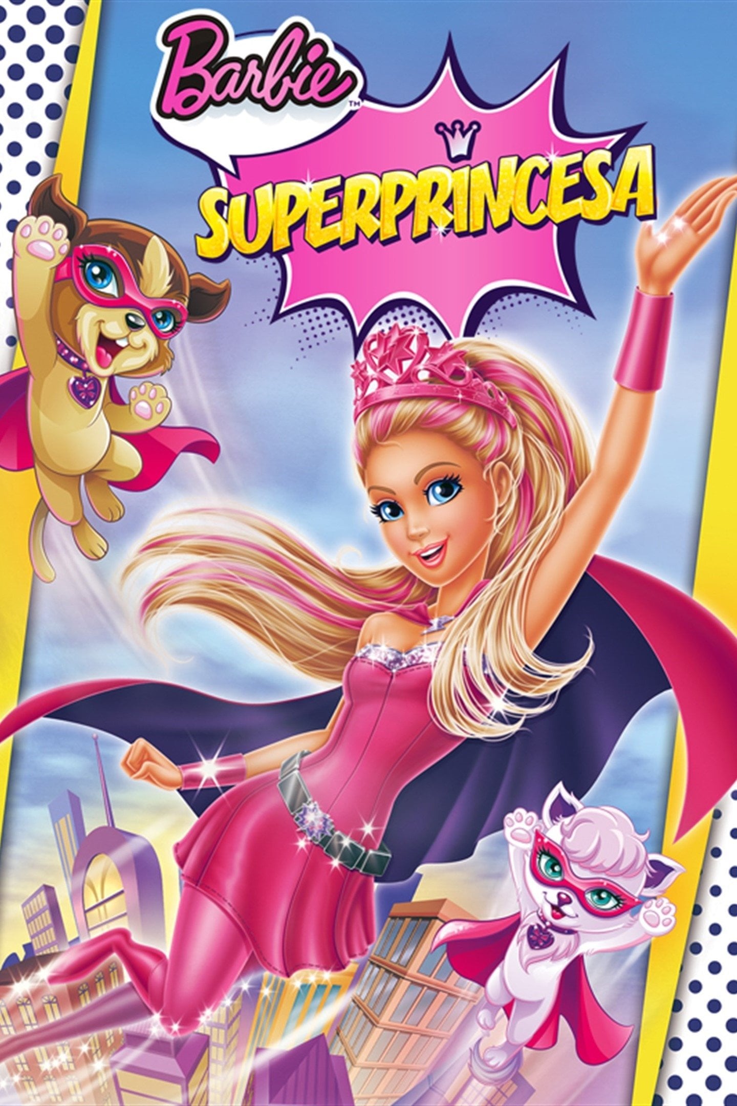 Barbie: Superprincesa - Ezekiel Norton · 2015