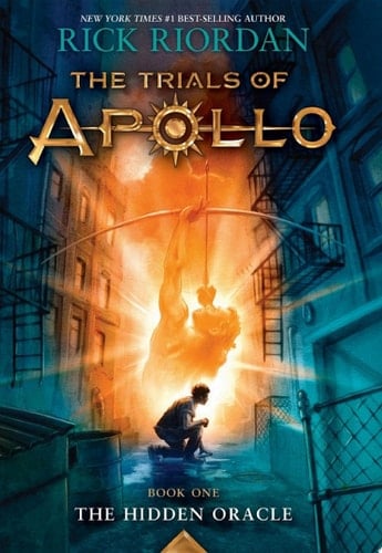 The Trials of Apollo, Book One: The Hidden Oracle - Rick Riordan · 2016