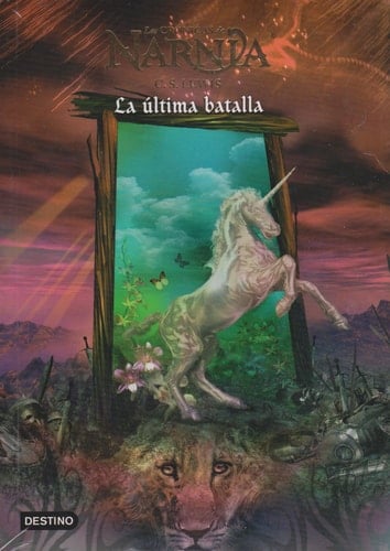 La Ultima Batalla - Clive Staples Lewis