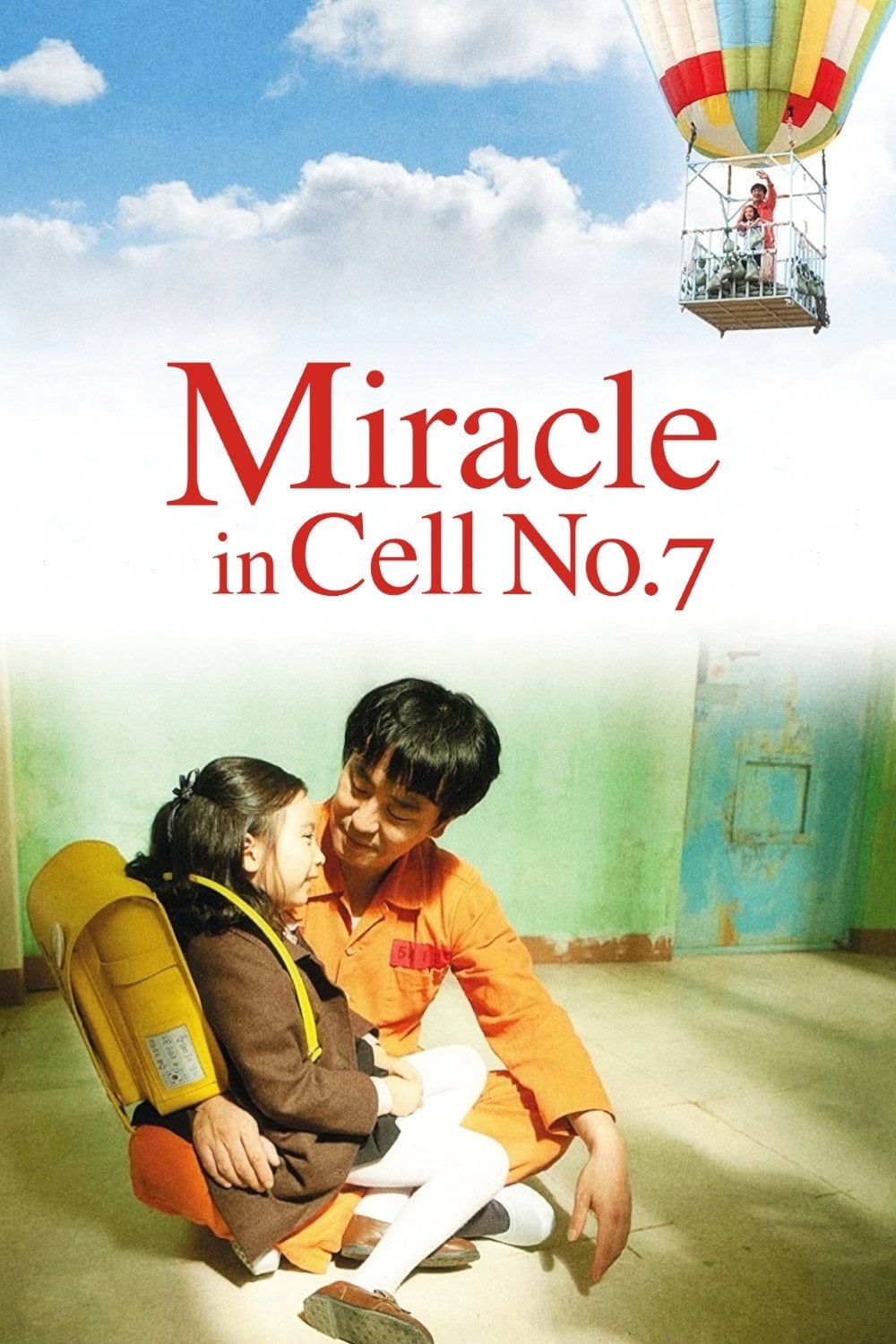 Miracle in Cell No. 7 - Lee Hwan-kyung · 2013
