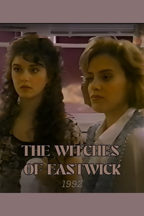 The Witches of Eastwick - Rick Rosenthal · 1992