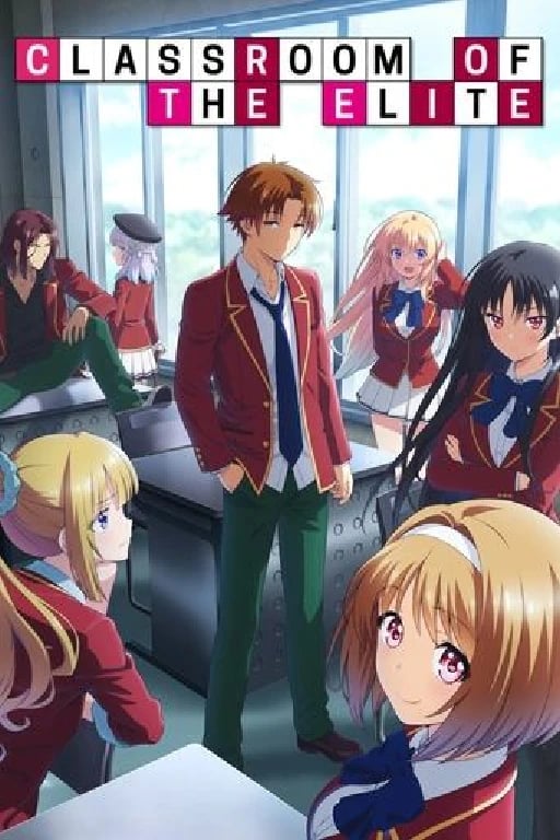 Classroom of the Elite - · 2017