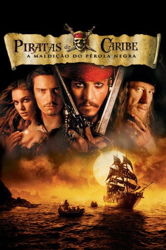 Piratas do Caribe: A Maldição do Pérola Negra - Gore Verbinski · 2003