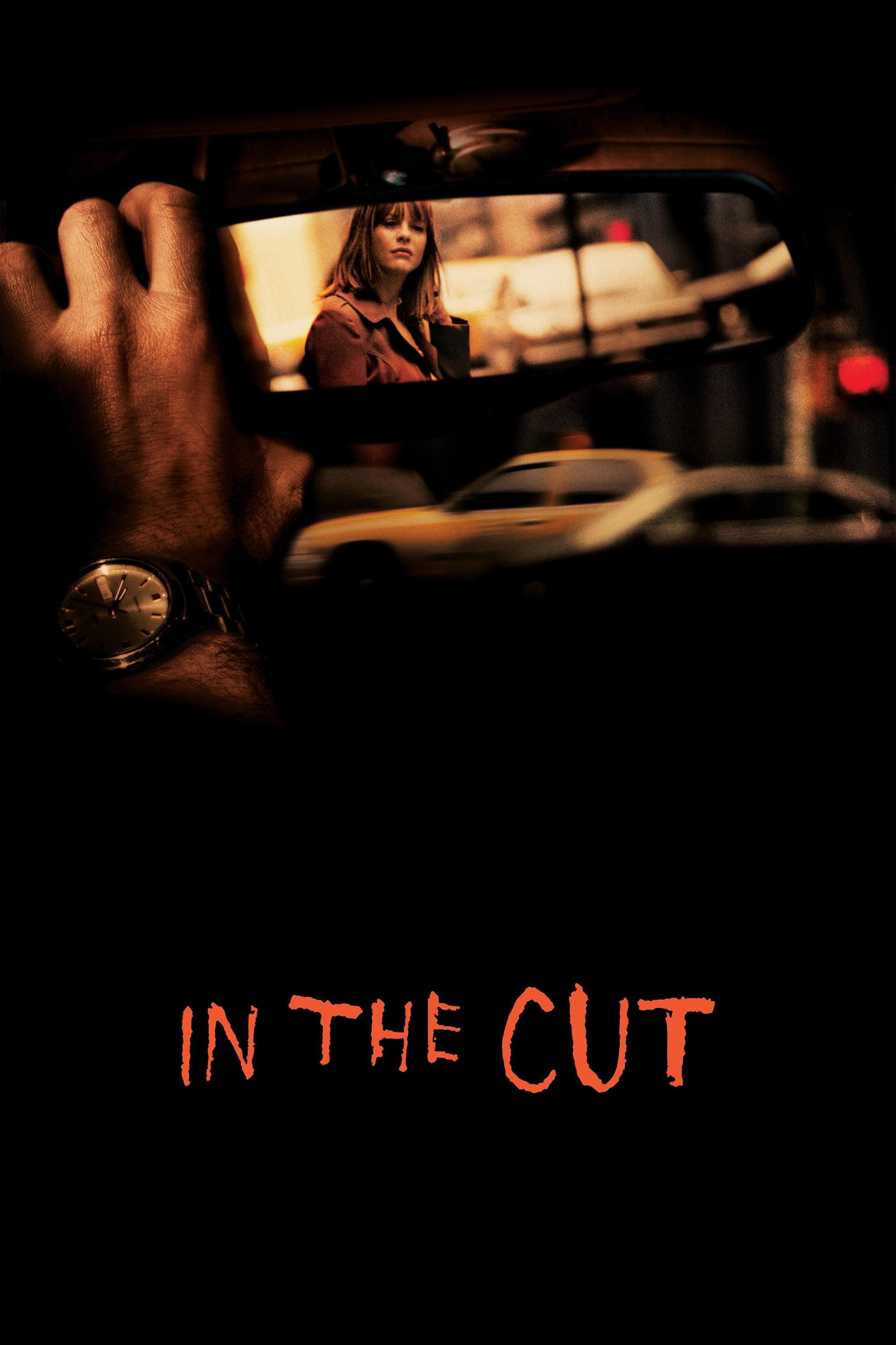 In the Cut - Jane Campion · 2003