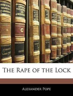 The Rape of the Lock - Alexander Pope · 2009