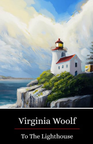 To the lighthouse : Virginia Woolf - Virginia Woolf · 2023
