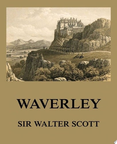 Waverley - Sir Walter Scott · 2017
