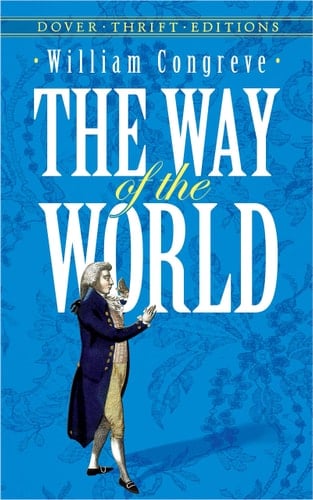 The Way of the World - William Congreve · 1994
