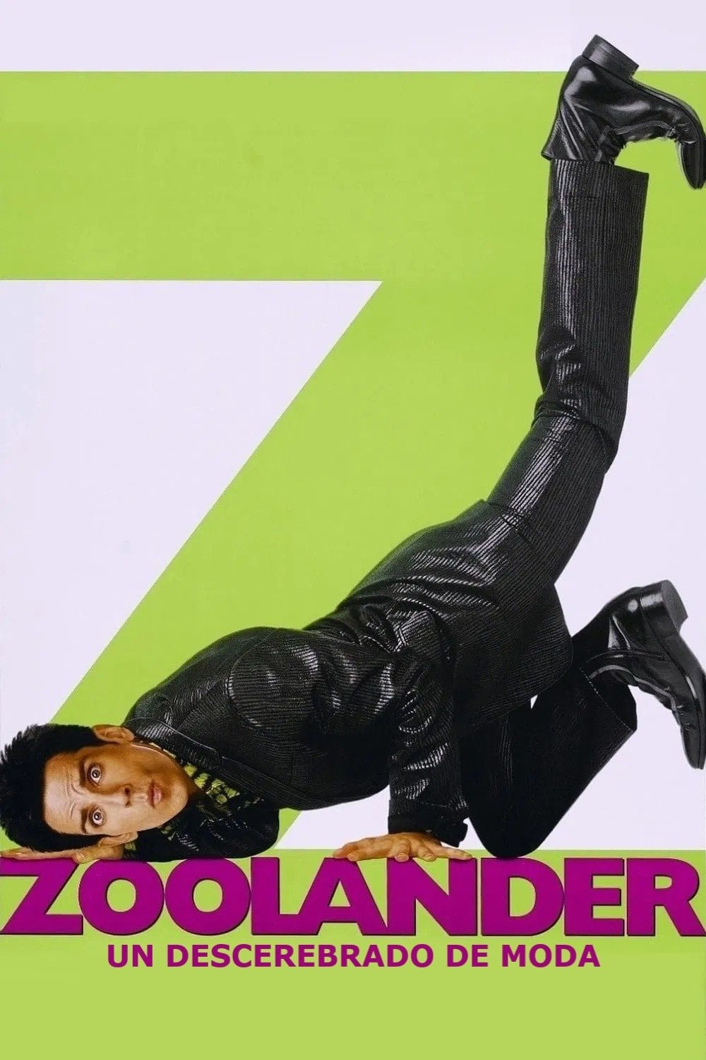 Zoolander (Un descerebrado de moda) - Ben Stiller · 2001