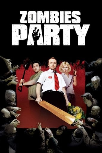 Zombies Party - Edgar Wright · 2004