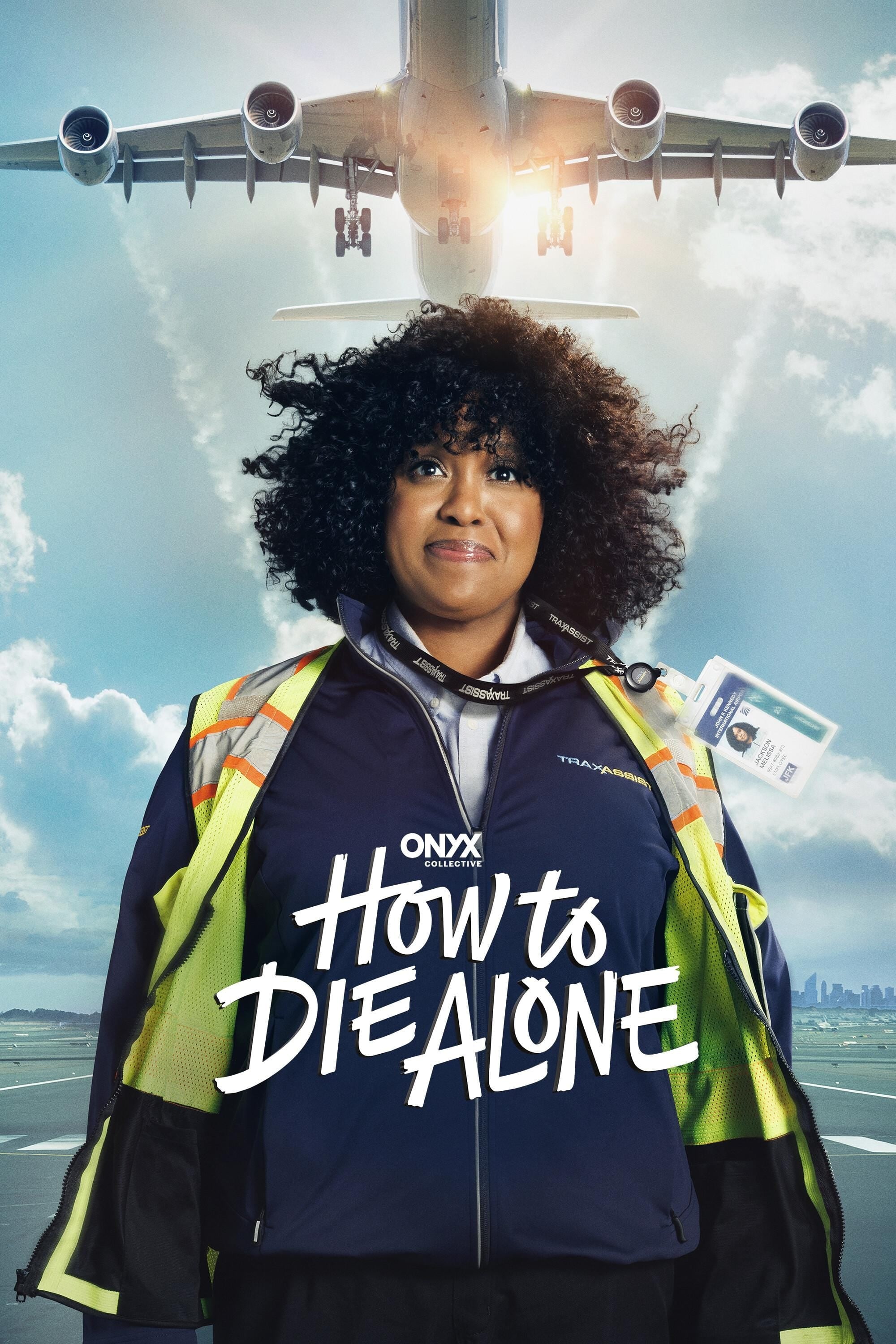 How to Die Alone - Natasha Rothwell · 2024