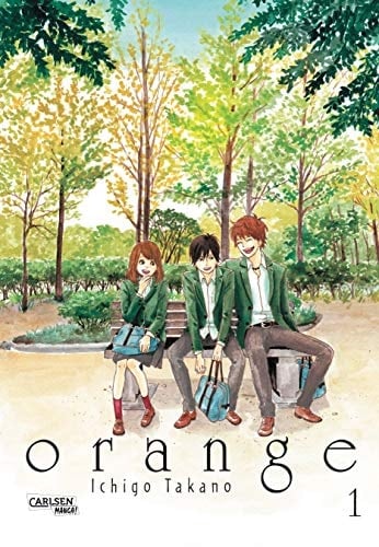 Orange - Ichigo Takano · 2016