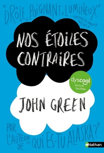 Nos étoiles contraires - Dyscool - John Green • 2023