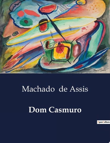 Dom Casmuro (Portuguese Edition) - Machado de Assis · 2024